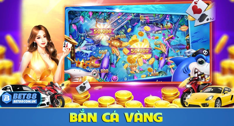 Bắn Cá Vàng